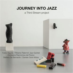 JOURNEY INTO JAZZ - a Third Stream Project