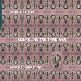 MONKS AND THE THIRD MAN