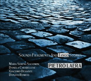 Sounds Fragments And Tango Stories