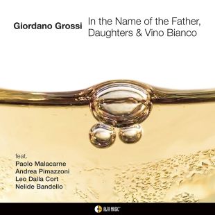 In the Name of the Father, Daughters & Vino Bianco